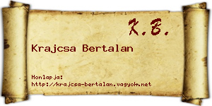 Krajcsa Bertalan névjegykártya